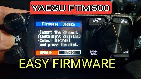 YAESU FTM500 , EASY FIRMWARE UPDATE MODE