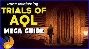 ALL 7 Trials Of AQL Locations & Walkthrough, Final Mission | Dune Awakening
