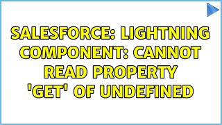 Salesforce: Lightning Component: Cannot read property 'get' of undefined