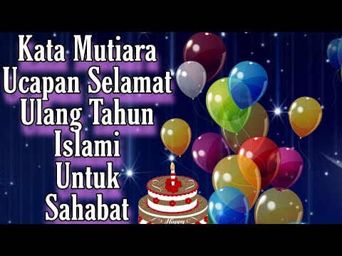 Ucapan ulang tahun untuk teman perempuan islami