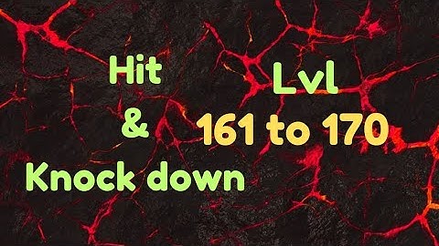 Hit & knock down, level 161-170