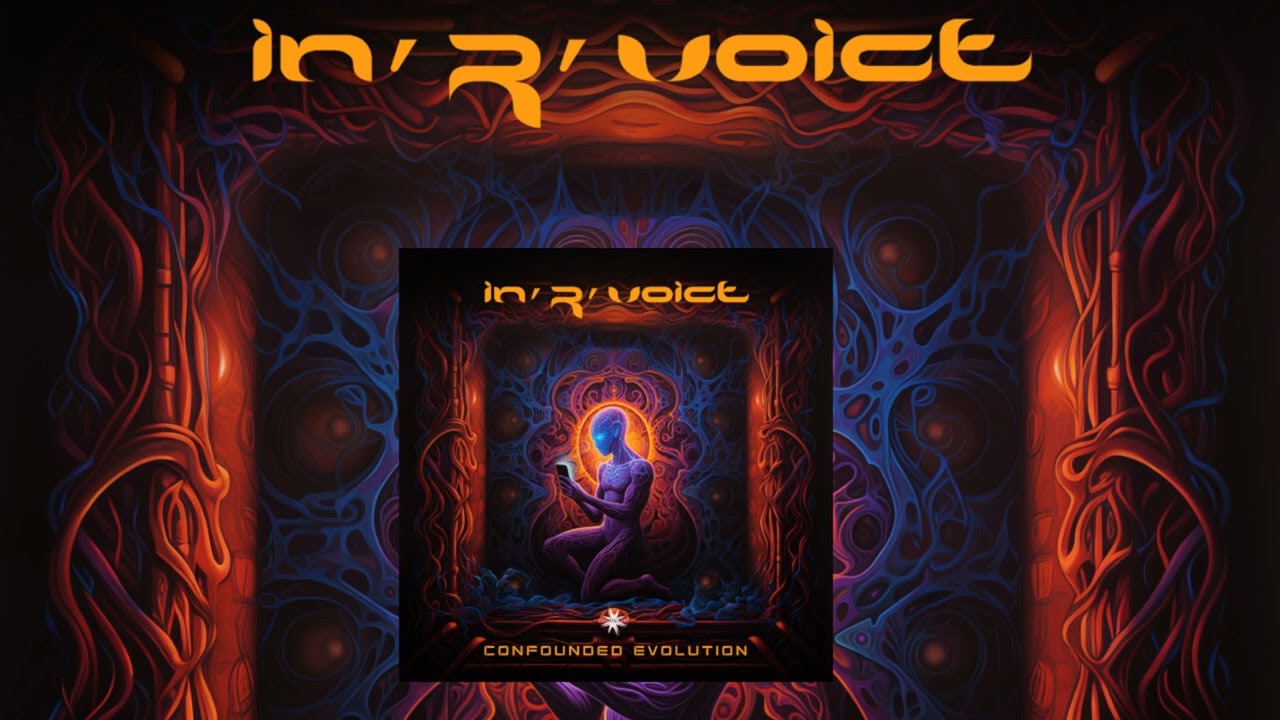 Obejrzyj In'R'Voice - Confounded Evolution w YouTube Obejrzyj In'R'Voice - Confounded Evolution w YouTube