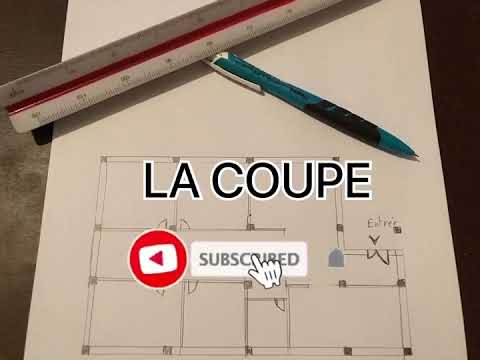 LA COUPE EN PLAN ARCHITECTURE | التقطيع في المخطط المعماري