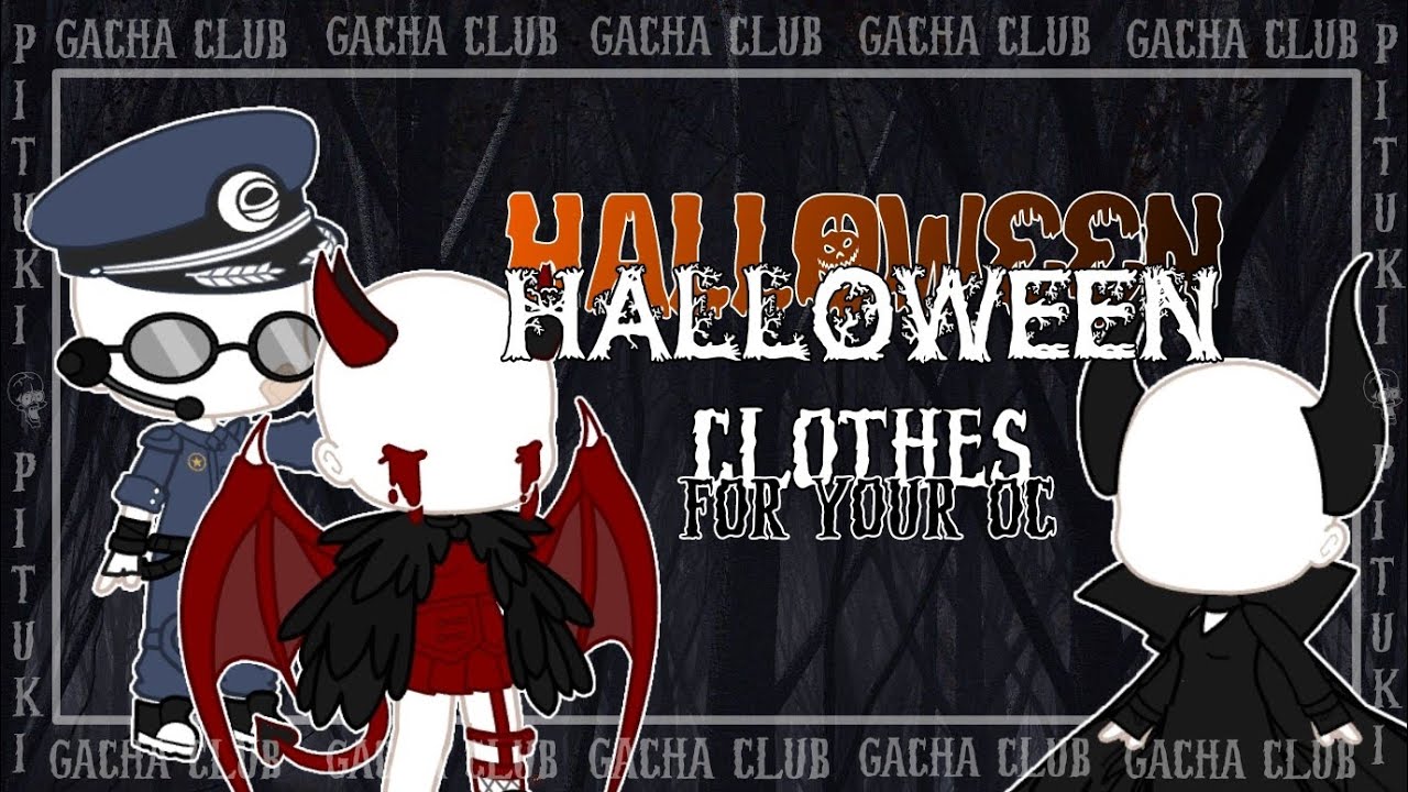 ? ¡Outfits de Halloween para Tu Oc! ? || Halloween Costumes for your Oc  || Gacha Club || •Pituki• ? - YouTube