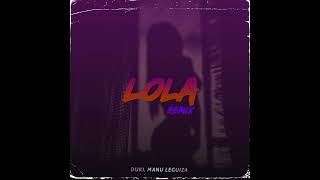LOLA (Remix Fiestero) - Duki, Manu Leguiza