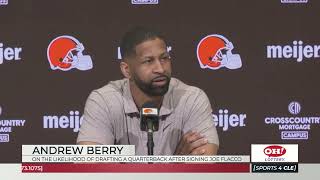Andrew Berry on How Joe Flacco Impacts the Browns at QB in the Draft - Sports4CLE, 4/17/25