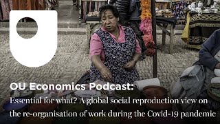 OU Economics Podcast: A social view on the re-organisation of work during the Covid-19 pandemic
Around the world, the pandemic overturned our ways of working. For many workers the pandemic caused losses of work, increased unemployment, informality, reduced incomes, business closures. Around the world all but essential workers stayed at home. But what exactly is “essential work”? Employers and authorities were slow to ensure adequately safe working conditions for many of them.
Transcript link - https://www.open.edu/openlearn/pluginfile.php/3460902/tool_ocwmanage/article/1/Transcript%20-%20essential%20for%20what%20trailer.pdf
Essential for what? A global social reproduction view on the re-organisation of work during the Covid-19 pandemic https://www.open.edu/openlearn/society-politics-law/economics/essential-what-a-global-social-reproduction-view-on-the-re-organisation-work-during-the-covid-19-pandemic
Playlist link – https://www.youtube.com/watch?v=LwG9SNeCof8&list=PLhQpDGfX5e7DFOVV1A0v eD5URbMtswQ&ab_channel=OpenLearnfromTheOpenUniversity
Study free course on Economics and the 2008 crisis: a Keynesian view at the Open University
https://www.open.edu/openlearn/society-politics-law/economics-and-the-2008-crisis-keynesian-view/content-section-0?active-tab=description-tab
Study R30 BA (Honours) Economics
https://www.open.ac.uk/courses/economics/degrees/ba-economics-r30
The Open University is the world’s leading provider of flexible, high-quality online degrees and distance learning, serving students across the globe with highly respected degree qualifications, and the triple-accredited MBA. The OU teaches through its own unique method of distance learning, called ‘supported open learning’ and you do not need any formal qualifications to study with us, just commitment and a desire to find out what you are capable of.
Free learning from The Open University
http://www.open.edu/openlearn/
For more like this subscribe to the Open University channel
https://www.youtube.com/channel/UCXsH4hSV_kEdAOsupMMm4Qw
Like us on Facebook: https://www.facebook.com/ouopenlearn/
Follow us on Twitter: https://twitter.com/OUFreeLearning
#theOpenUniversity #GlobalEconomy OU Economics Podcast: A social view on the re-organisation of work during the Covid-19 pandemic