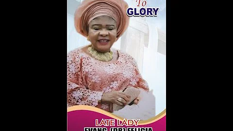 Celebration of life of lady Evang Dr Felicia Onaiwu