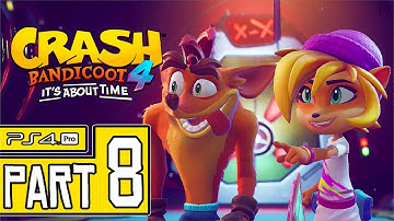 Crash Bandicoot 4: It’s About Time Walkthrough PART 8 (PS4 Pro) No Commentary @ 1440p (60ᶠᵖˢ) ✔