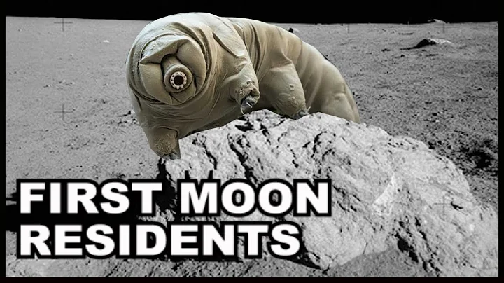 Tardigrades: The Moon’s First Residents