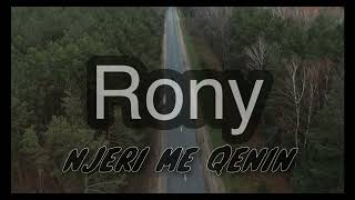 Rony - Njeri Me Qenin