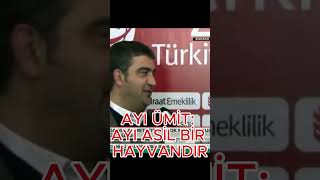ÜMİT ÖZAT: AYI ASİL BİR HAYVANDIR KİLO ALIP VERME NORMALDİR!!! #futbol #shorts #ümitözat