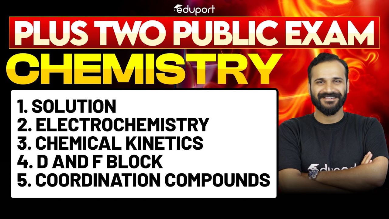 Plus Two Public Exam Chemistry | Mini Marathon | Eduport Plus Two