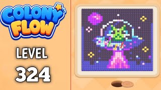 Colony Flow Level 324 walkthrough & solution Gameplay Easy