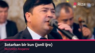 Nuriddin Asqarov - Sotarkan bir kun (jonli ijro) | Нуриддин Асакаров - Сотаркан бир кун (жонли ижро)