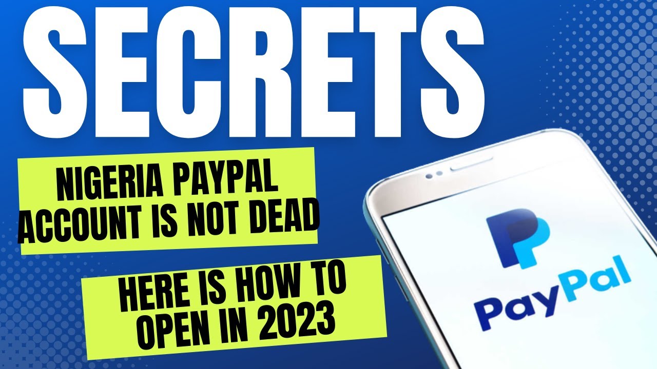 𝗛𝗼𝘄 𝘁𝗼 𝗖𝗿𝗲𝗮𝘁𝗲 𝗔 𝗡𝗶𝗴𝗲𝗿𝗶𝗮 𝗣𝗮𝘆𝗽𝗮𝗹 𝗔𝗰𝗰𝗼𝘂𝗻𝘁 𝗧𝗵𝗮𝘁 𝗖𝗮𝗻 𝗦𝗲𝗻𝗱 𝗮𝗻𝗱 𝗥𝗲𝗰𝗲𝗶𝘃𝗲 𝗠𝗼𝗻𝗲𝘆 𝗶𝗻 𝗡𝗶𝗴𝗲𝗿𝗶𝗮 | 𝟐𝟎𝟐𝟑 𝗨𝗣𝗗𝗔𝗧𝗘