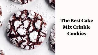 How to Make the *Best* Cake Mix Crinkle Cookies