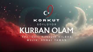 Kurban Olam_Korkut Söylüyor