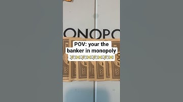 Thumbnail of POV: your the banker in monopoly