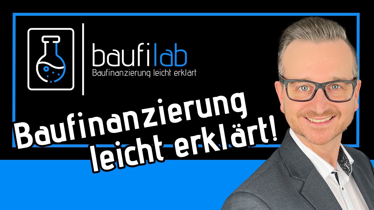 Baufi Lab - Baufinanzierung leicht erklärt (Kanal-Trailer)