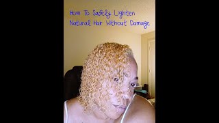 How To Safely Lighten {Bleach} Hair Without Damage