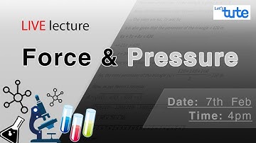 LIVE Session on Force & Pressure Class 8 | Science | Letstute CBSE