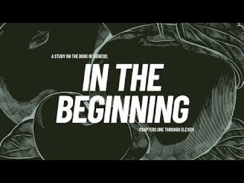 In the Beginning