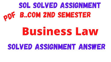 Sol 2nd Sem Solved Assignment Business Law Answer || Solved Assignment  || Sarkari Result