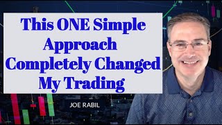 The ONE Simple Approach Completed Changed My Trading