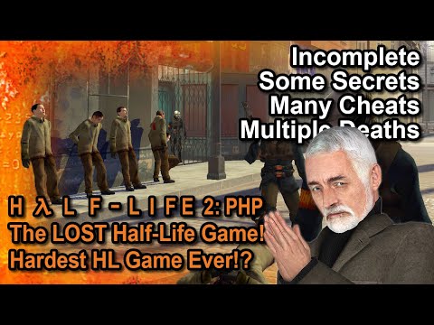 Half-Life 2: PHP - The Forgotten Half-Life Game! Full Walkthrough