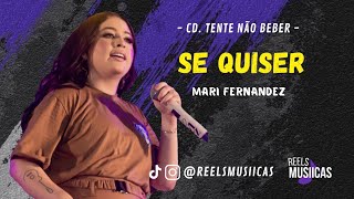 Mari Fernandez - SE QUISER