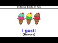 Italian Gelato and Its History