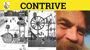 What does it mean if someone is contrived?