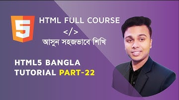 HTML Bangla tutorial / html5 Bangla tutorial HTML full course for beginners | TABLE TAGS part-22