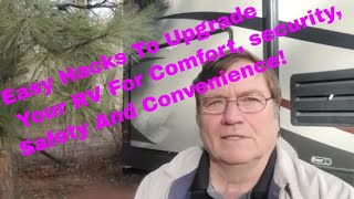 Easy Hacks To Upgrade Your RV For Comfort, Security, Safety And Convenience