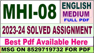 mhi 08 solved assignment 2023-24 || mhi 08 solved assignment 2024 in english || ignou mhi08