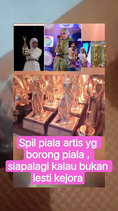 piala lesti kejora #lestiandriani #lestikejora #lesti #feedshorts #shortsvideo #fyp #viral#trending