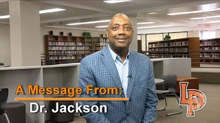 March 23, 2022 - A Message from Dr. Jackson
