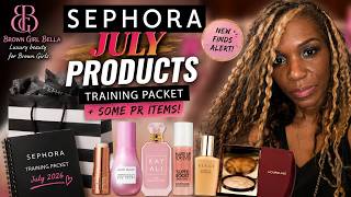 Brown Girl Bella - Sephora training products + some PR for July