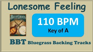 Lonesome Feeling A 110 bpm bluegrass backing track