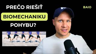 Prečo riešiť BIOMECHANIKU pohybu?