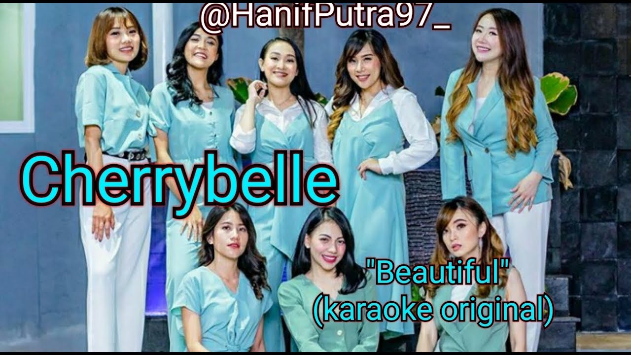 Cherrybelle - Beautiful (karoke Original)