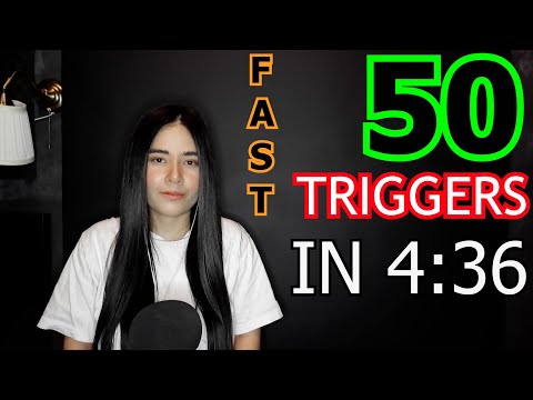 FAST ASMR 50 TRIGGERS IN 4:36