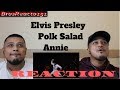 Elvis Presley - Polk Salad Annie (FULL version) (Josinho1989) | REACTION