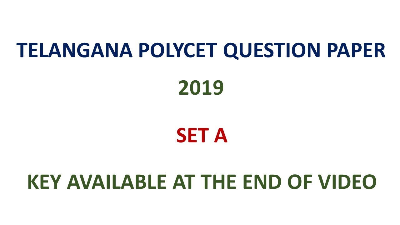 TS POLYCET 2019 question paper set A - key available at the end of video