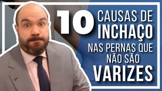 🔴 10 causas de INCHAÇO nas pernas que NÃO são causados por Varizes