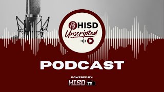 HISD Unscripted | Ep. 9 - Beyond the Ballot: What the VATRE Means for Hereford ISD