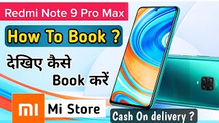 How to book Redmi Note 9 Pro Max On Mi store | redmi note 9 pro max kaise book karen |