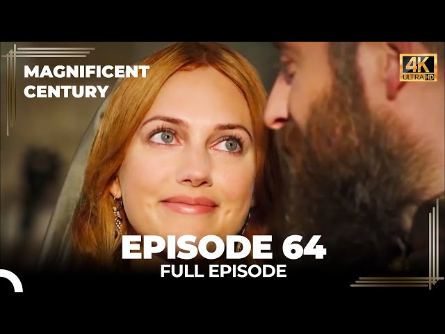 Magnificent Century Episode 64 | English Subtitle (4K) class=