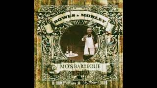 Bowes & Morley - That's Not Love